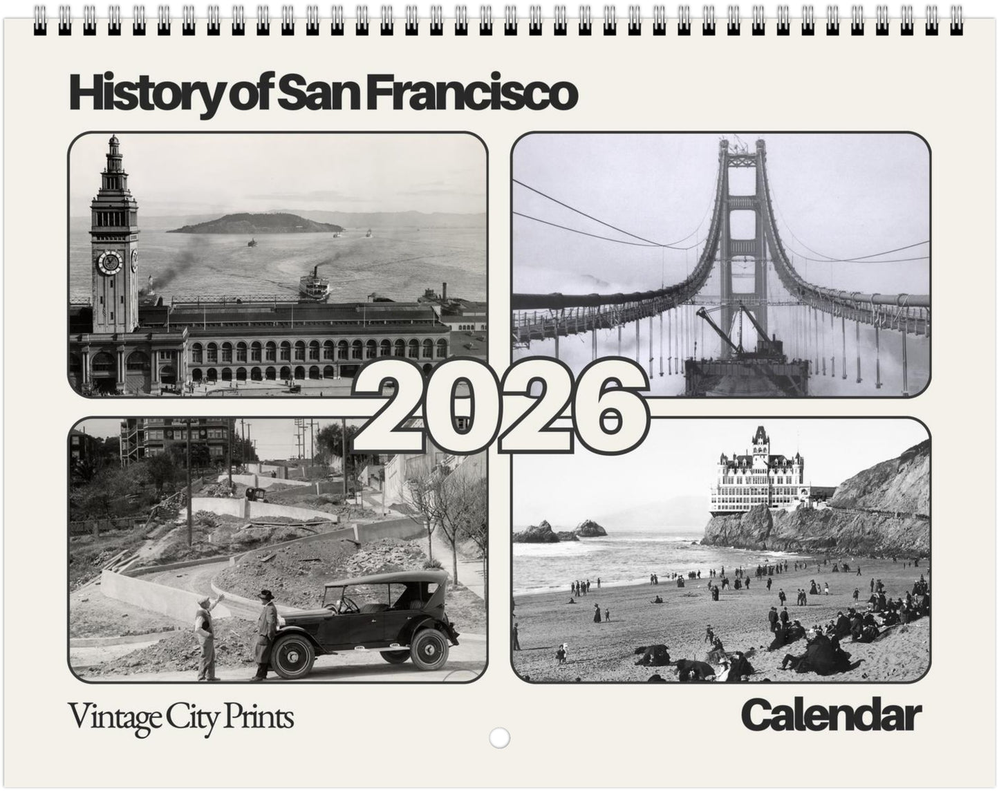 History of San Francisco — 2026 Wall Calendar